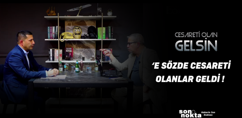 SÖZDE CESARETİ OLANLAR GELDİ